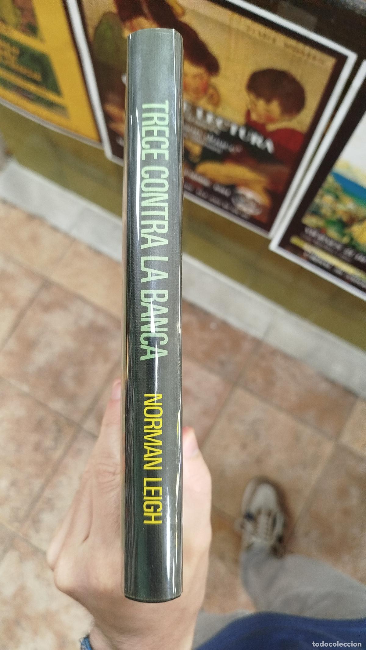 Libros de segunda mano: TRECE CONTRA LA BANCA - NORMAN LEIGH