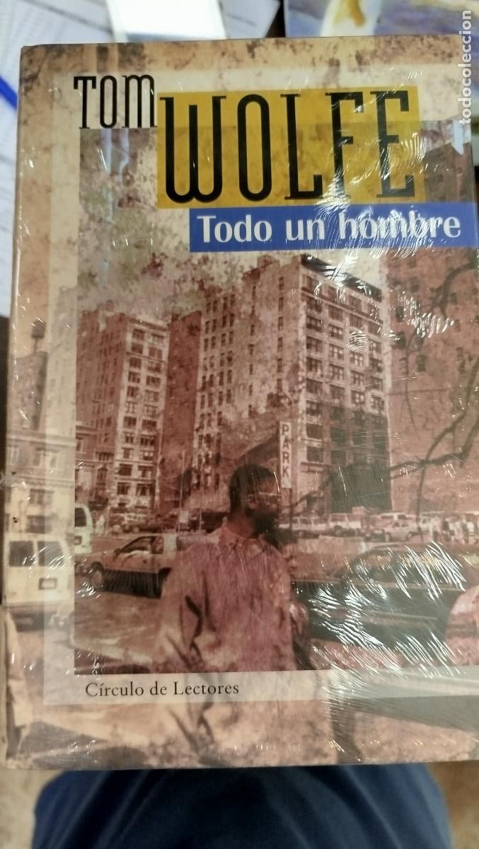 Libros de segunda mano: TODO UN HOMBRE - TOM WOLFE