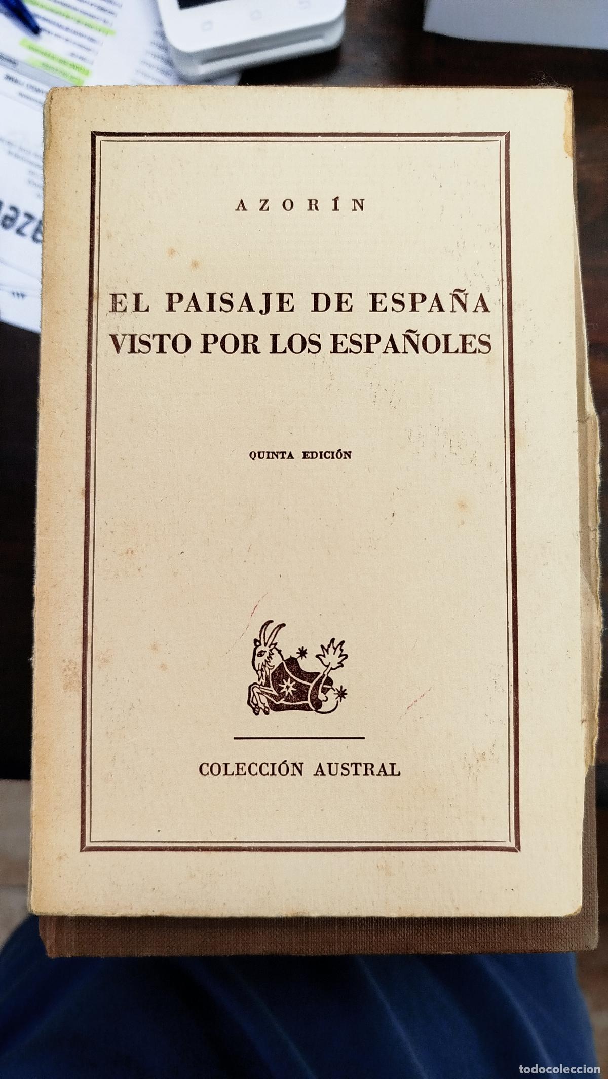 Libros de segunda mano: EL PAISAJE DE ESPA&Ntilde;A VISTO POR LOS ESPA&Ntilde;OLES - AZOR&Iacute;N