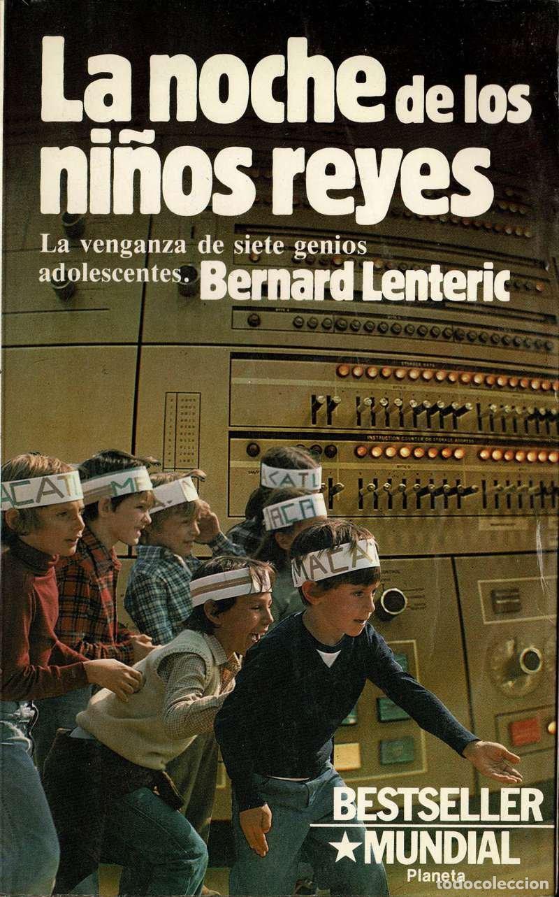 Libros de segunda mano: La noche de los ni&ntilde;os reyes - Bernard Lenteric