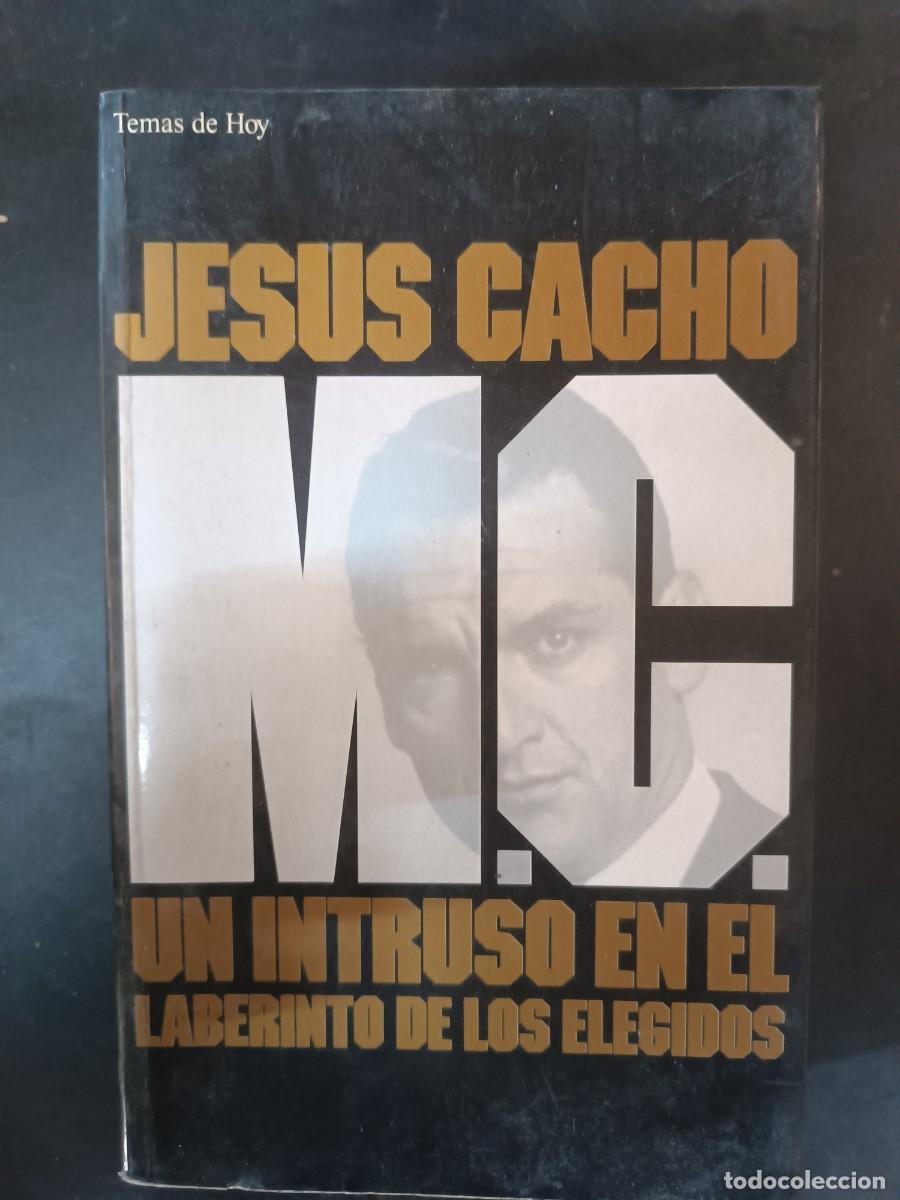 Libros de segunda mano: M.C. Un intruso en el laberinto de los elegidos Jes&uacute;s Cacho