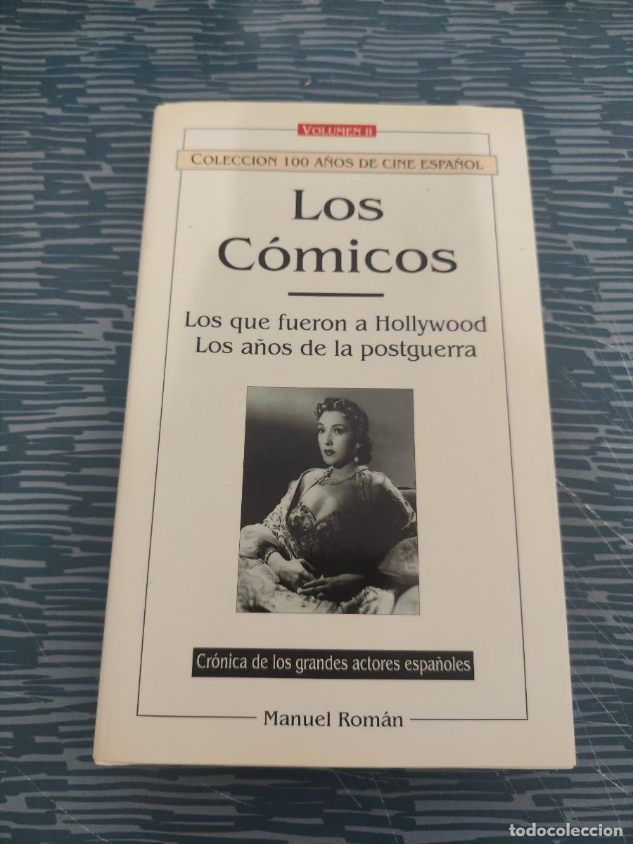 Libros de segunda mano: LOS COMICOS,MANUEL ROMAN,V.II,LOS QUE FUERON A HOLLYWOOD,LOS A&Ntilde;OS DE LA POSTGUERRA,ROYAL BOOKS,1995