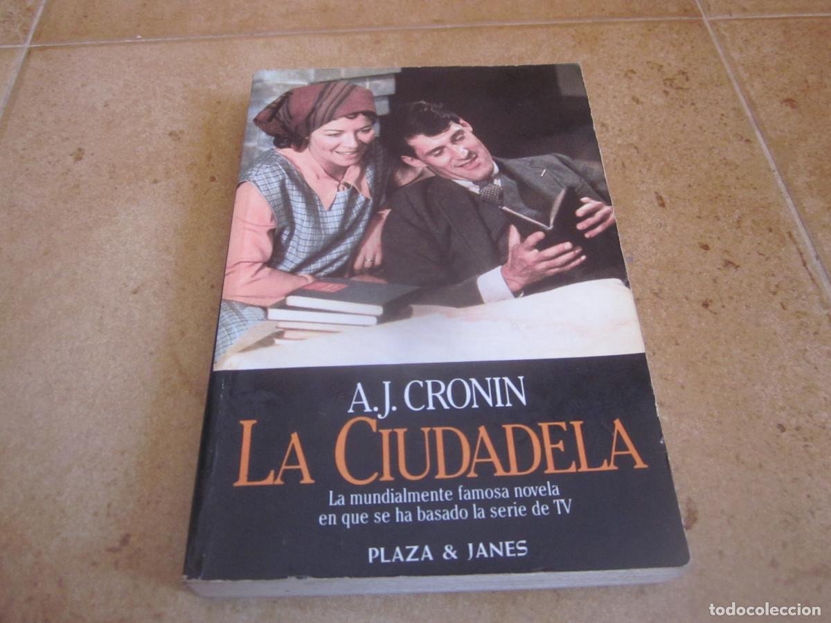 Libros de segunda mano: A.J. CRONIN - LA CIUDADELA - PLAZA & JANES 1984