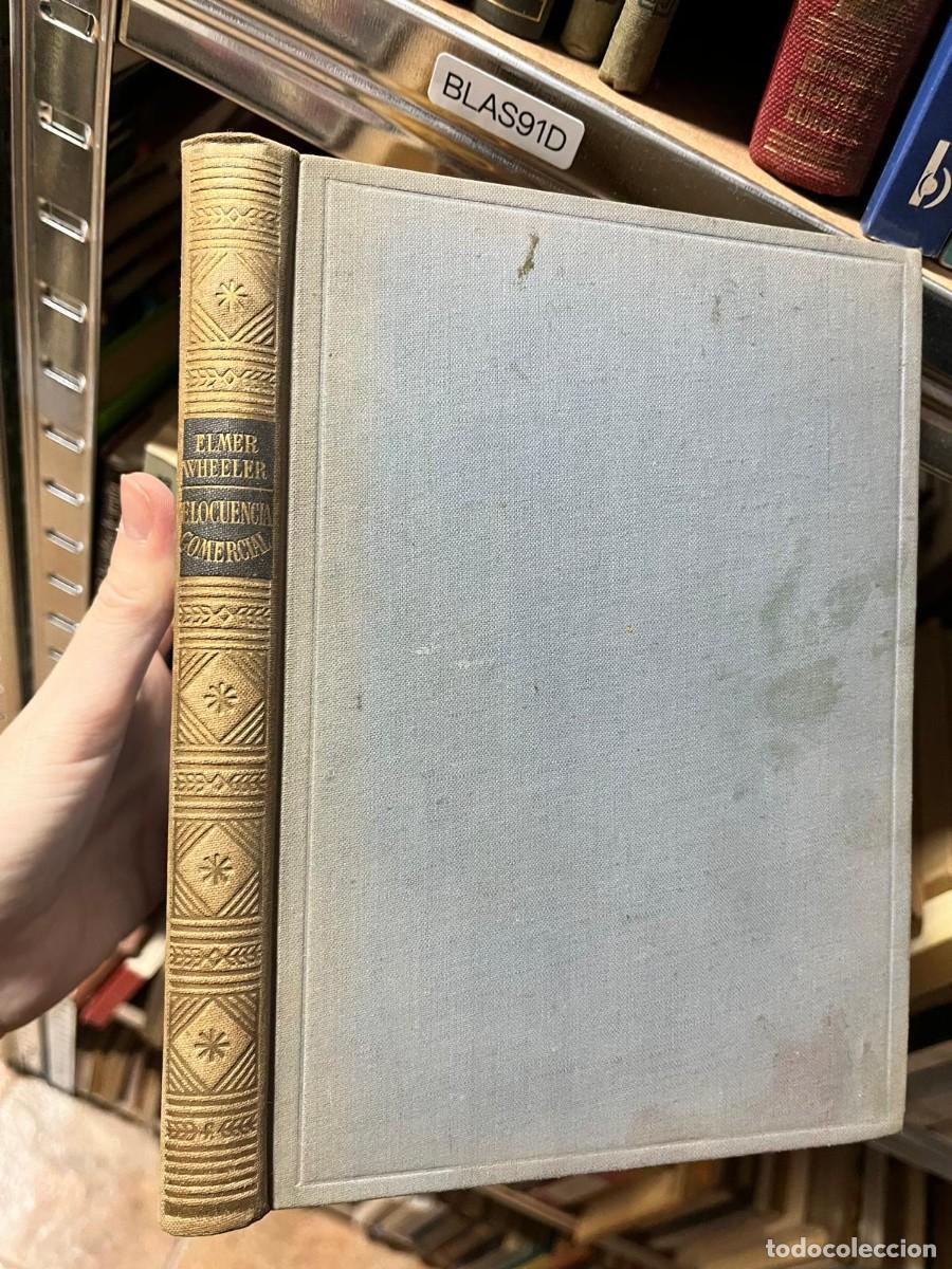 Libros de segunda mano: BLAS91D Elmer Wheeler Elocuencia comercial