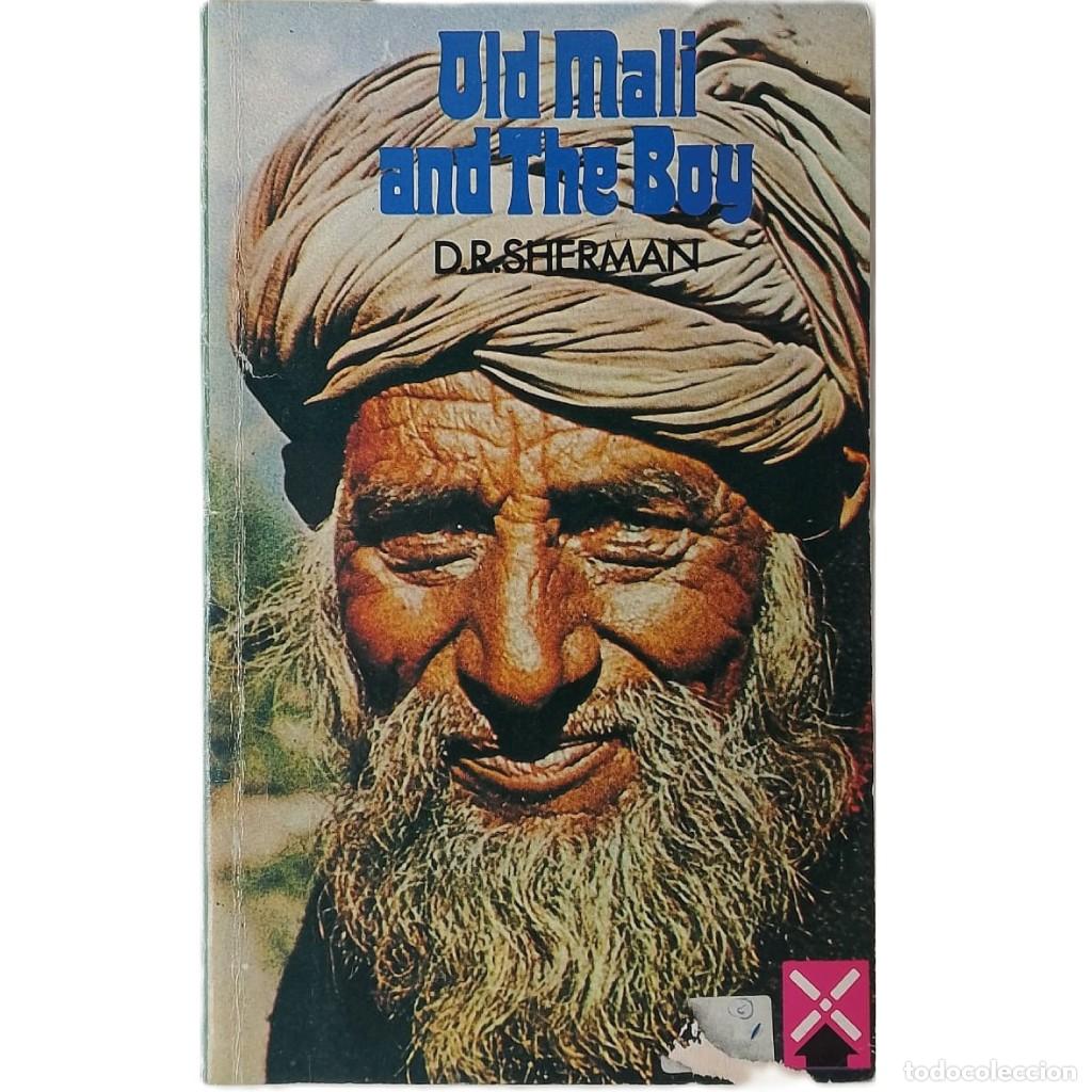 Livres d'occasion: OLD MALI AND THE BOY. Sherman, D.R.