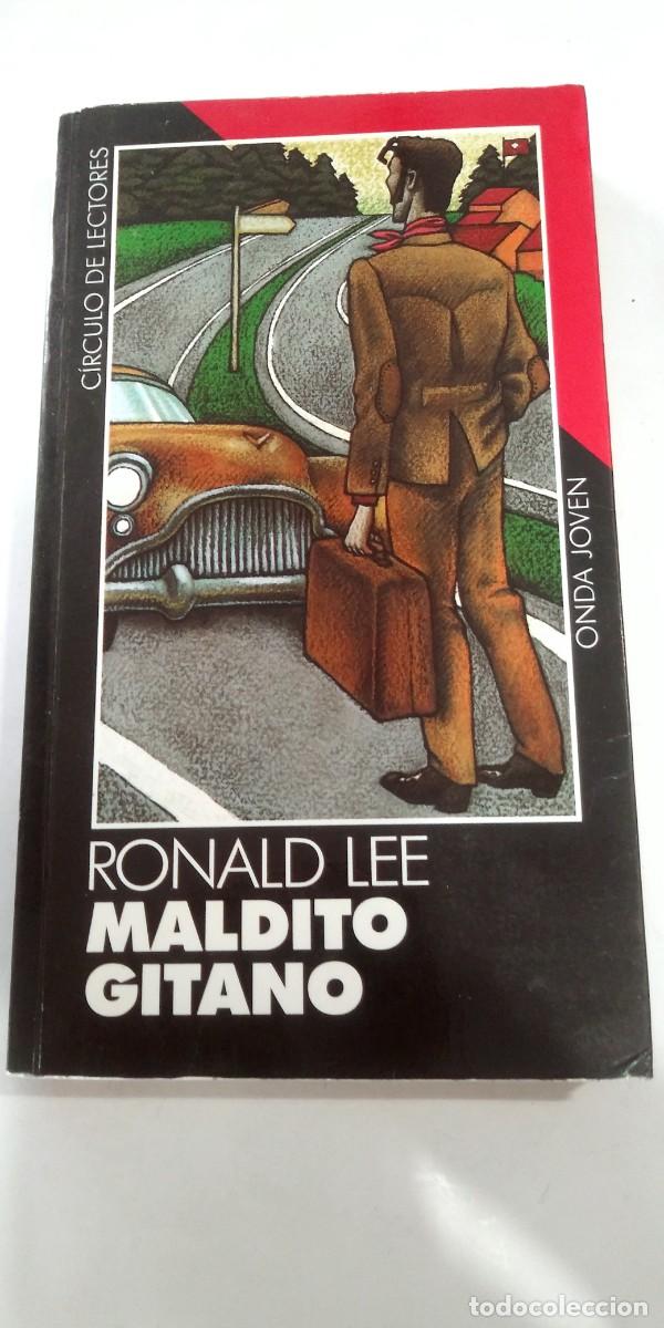 Libros de segunda mano: Maldito gitano Ronald Lee - Foto 1