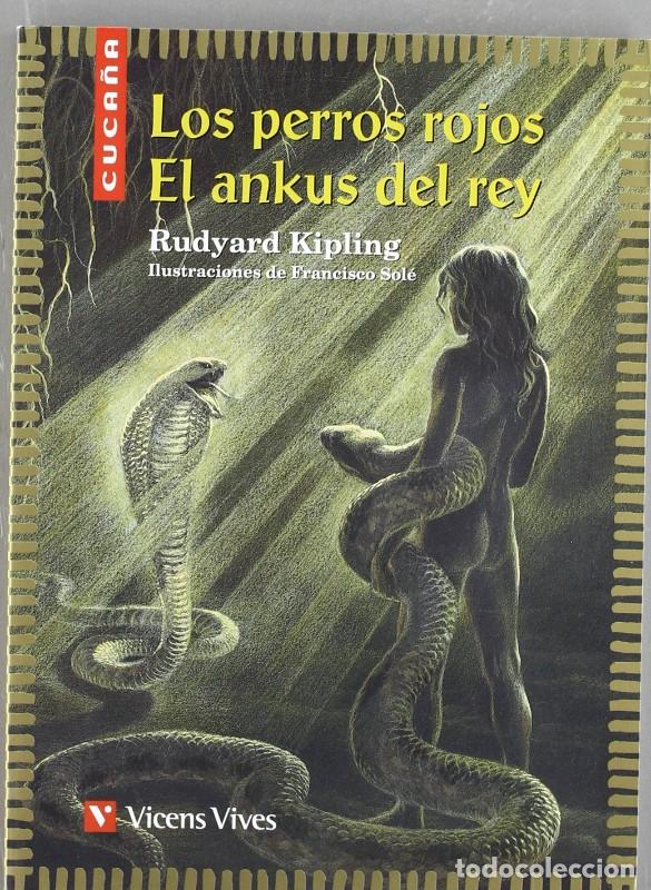 Libros de segunda mano: Los Perros Rojos. el Ankus del Rey. Material Auxiliar - Anton Garcia, Francisco - Vicens Vives - Cuc