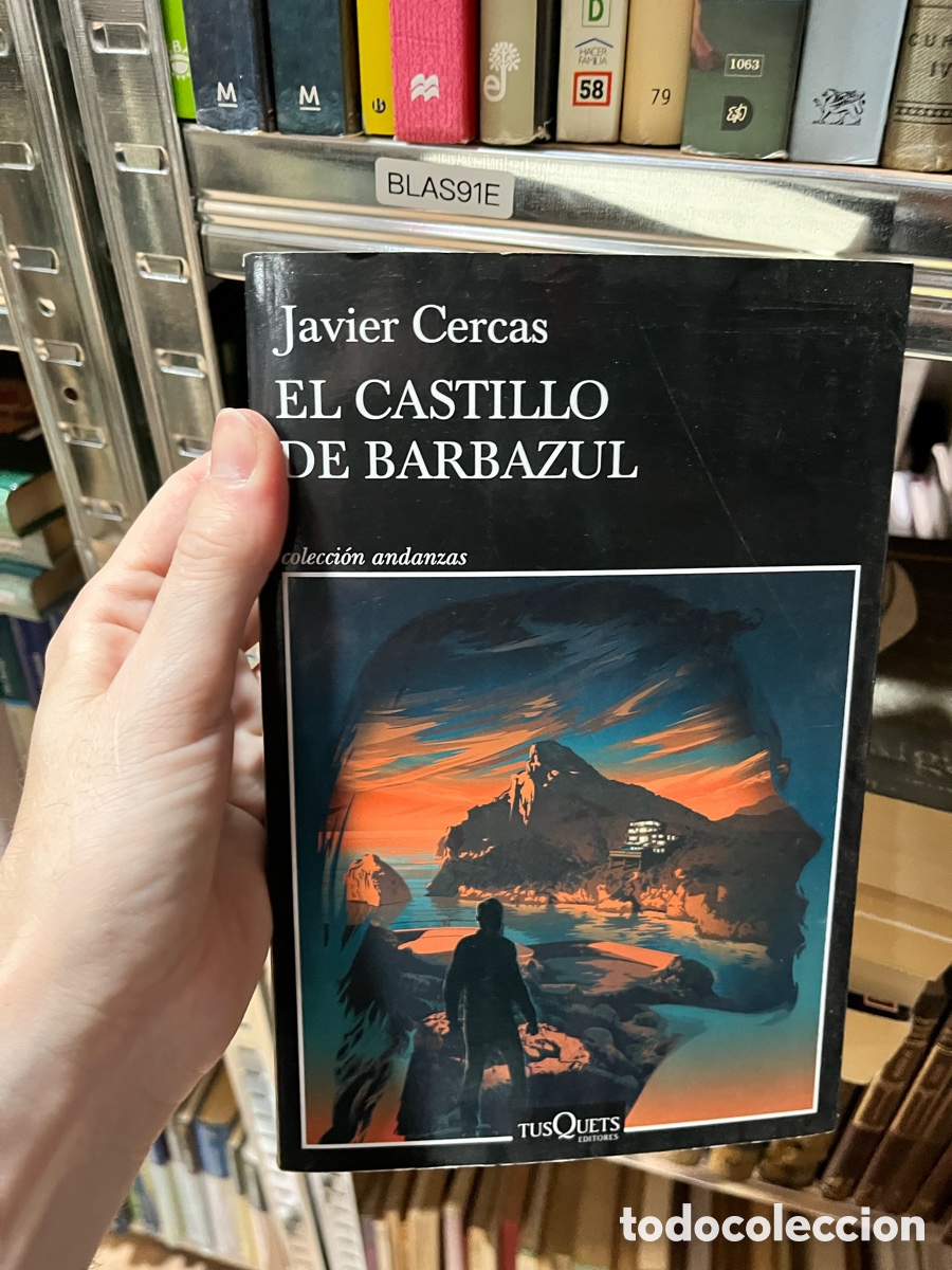 Libros de segunda mano: BLAS91E Javier Cercas EL CASTILLO DE BARBAZUL