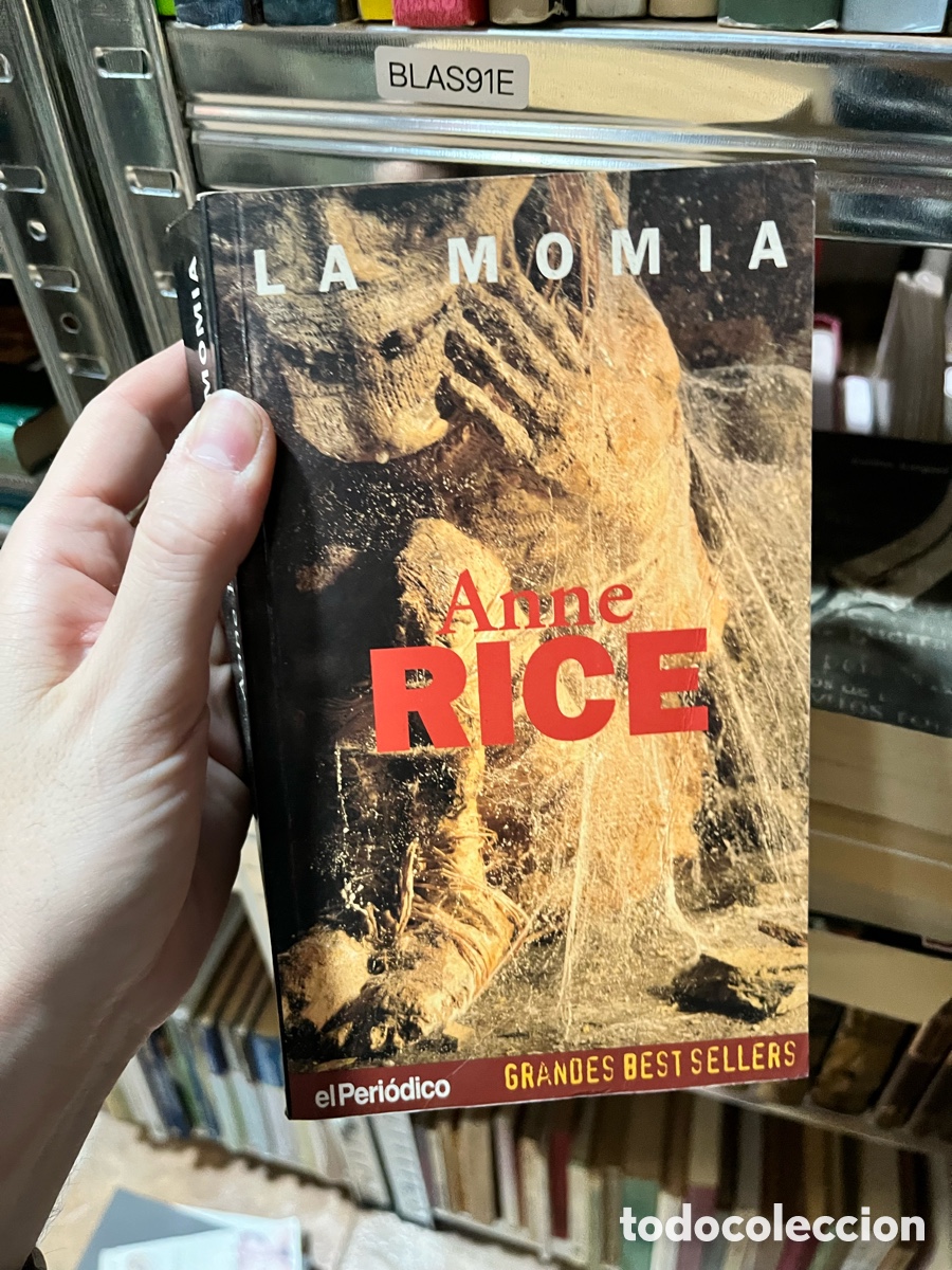 Libros de segunda mano: BLAS91E LA MOMIA Anne RICE