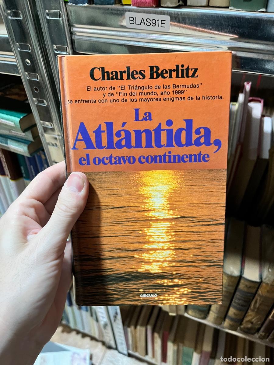 Libros de segunda mano: BLAS91E Charles Berlitz La Atl&aacute;ntida el octavo continente