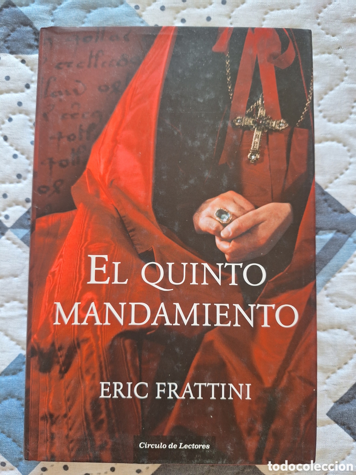 Libros de segunda mano: Libro &rdquo;El quinto mandamiento&rdquo; Eric Frattini