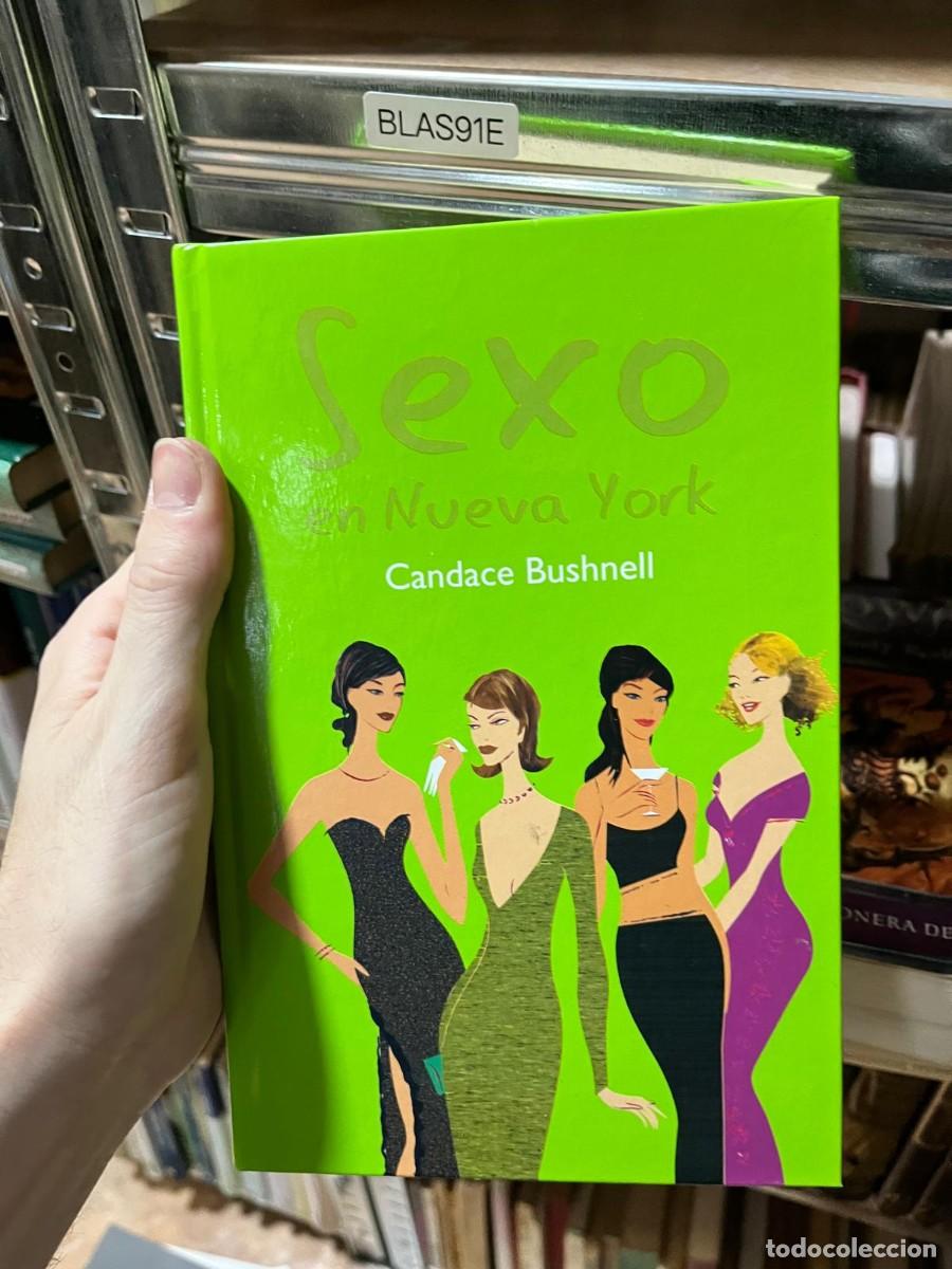 Libros de segunda mano: BLAS91E Candace Bushnell Sexo en Nueva York