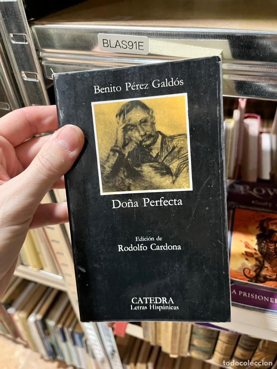 Libros de segunda mano: BLAS91E Benito P&eacute;rez Gald&oacute;s Do&ntilde;a Perfecta C&aacute;tedra