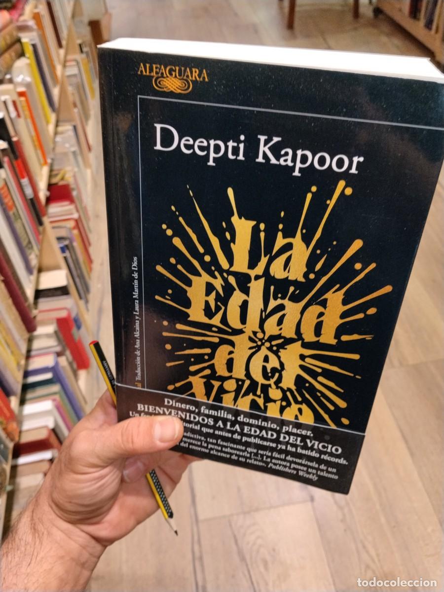 Gebrauchte B&uuml;cher: Deepti Kapoor. La edad del vicio