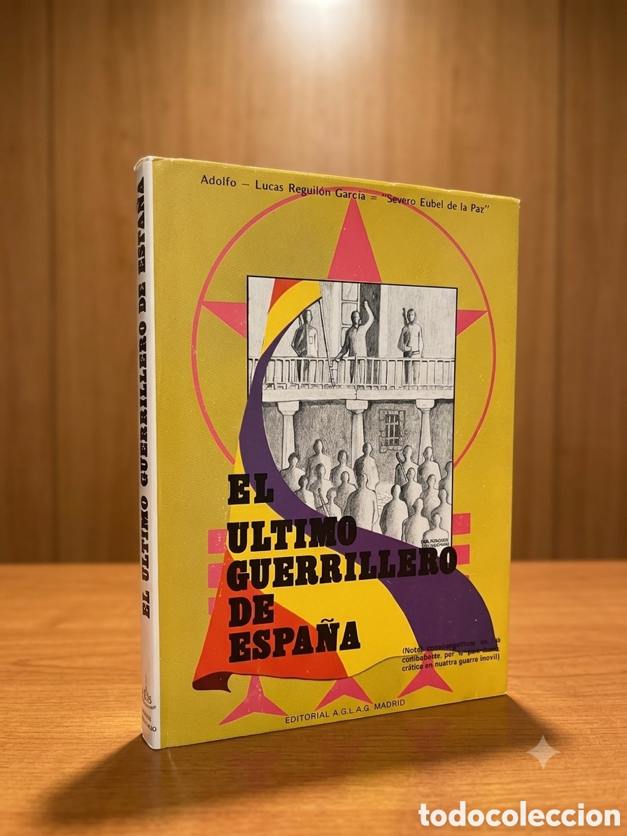 Libros de segunda mano: El &uacute;ltimo guerrillero de Espa&ntilde;a