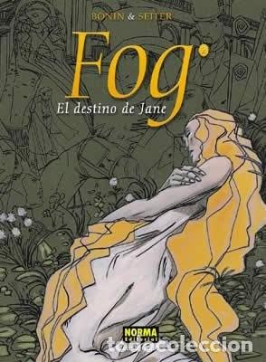 Libros de segunda mano: Fog, el Destino de Jane 2: El Destino de Jane - Bonin, Cyril - Norma Editorial