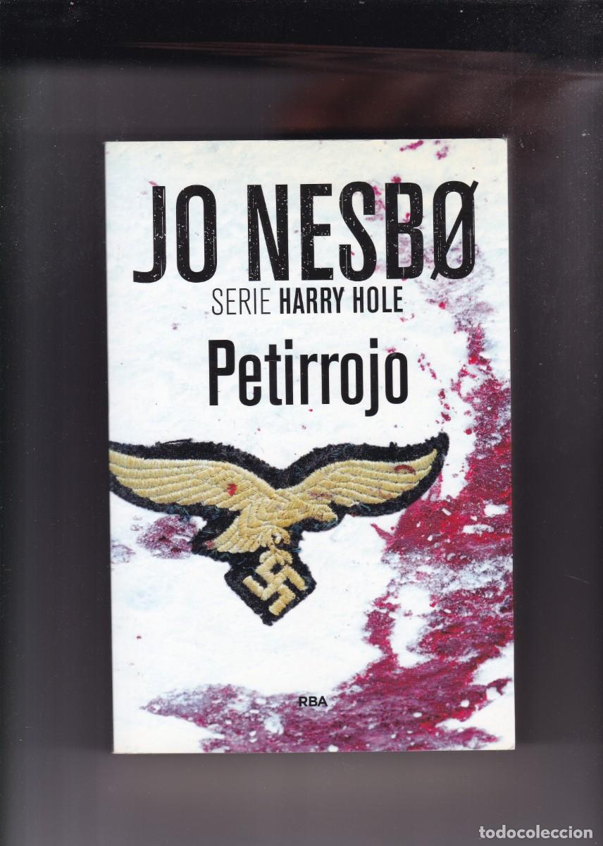 Libros de segunda mano: JO NESBO - PETIRROJO / SERIE HARRY HOLE - RBA EDITORIAL 2014
