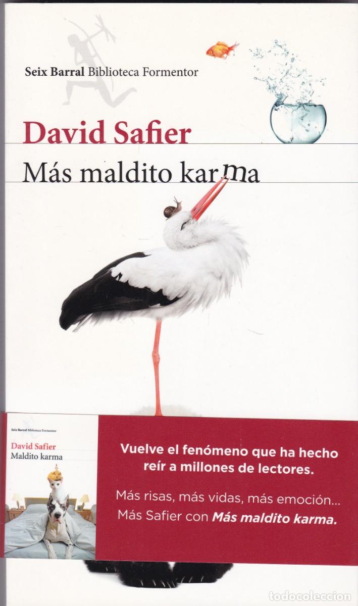 Libros de segunda mano: DAVID SAFIER - M&Aacute;S MALDITO KARMA - SEIX BARRAL 2015-1&ordf; EDICION