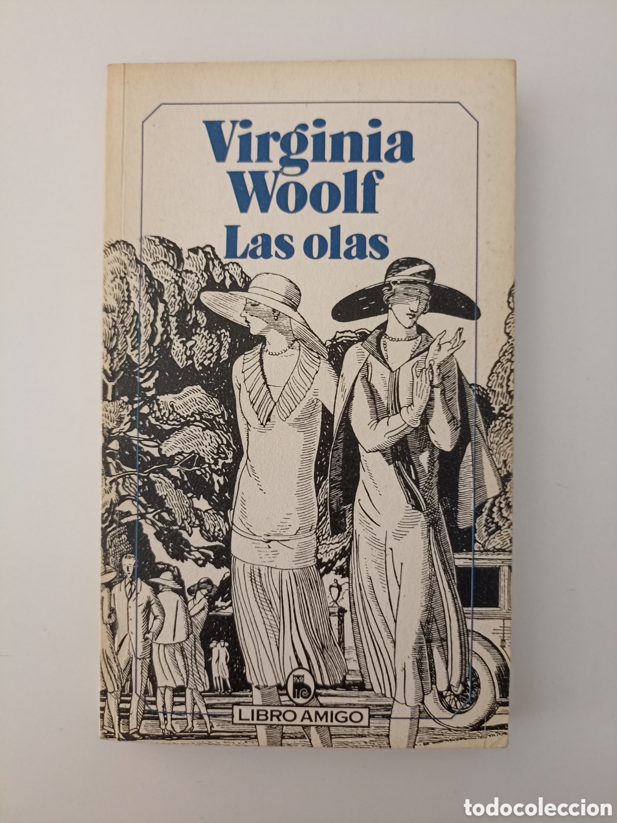 Libros de segunda mano: Virginia Woolf - Las olas (Bruguera, 1986)