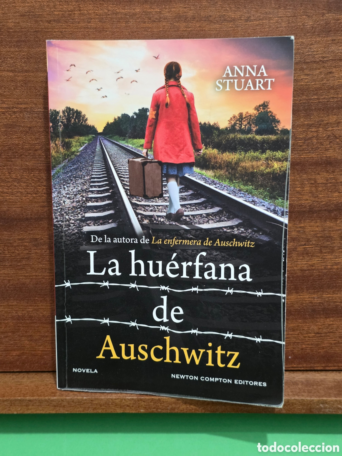 Libros de segunda mano: &rdquo;&rdquo;LA HUERFANA DE AUSCHWITZ&rdquo;&rdquo;...ANNA STUART...NEWTON COMPTON EDITORES...2026...