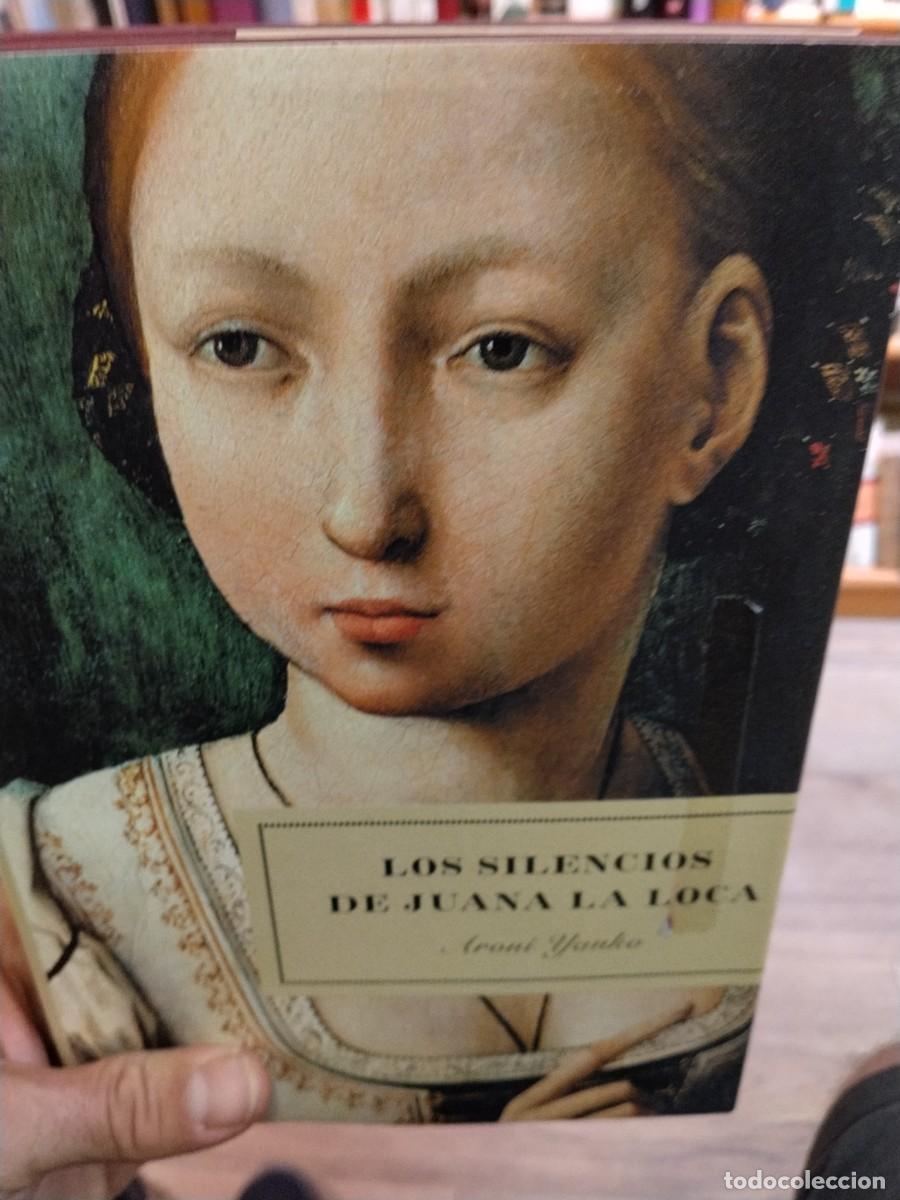 Libros de segunda mano: Aroni Yanko. Los silencios de Juana la Loca