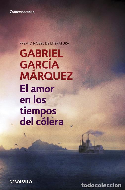 Libri di seconda mano: El amor en los tiempos del c&oacute;lera. - Garc&iacute;a M&aacute;rquez, Gabriel.