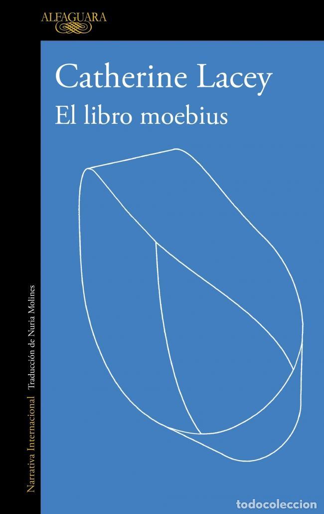 Libros de segunda mano: El libro moebius. - Lacey, Catherine. - Foto 1