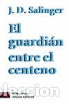 Libros de segunda mano: El guardi&aacute;n entre el centeno. - Salinger, J.D..
