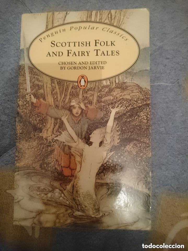 Libros de segunda mano: SCOTTISH FOLK AND FAIRY TALES -- en ingles