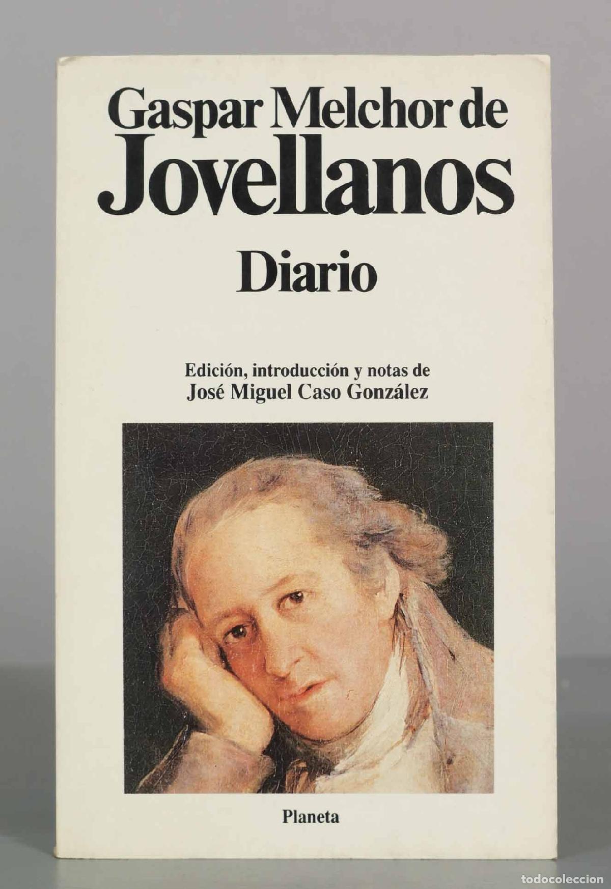 Libros de segunda mano: Diario - Gaspar Melchor de Jovellanos - Jos&eacute; Miguel Caso Gonz&aacute;lez - Editorial Planeta