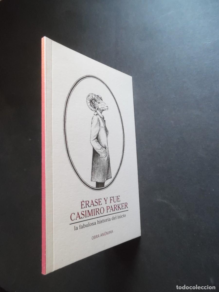 Libros de segunda mano: &Eacute;rase y fue Casimiro Parker. La fabulosa historia del inicio. Obra an&oacute;nima