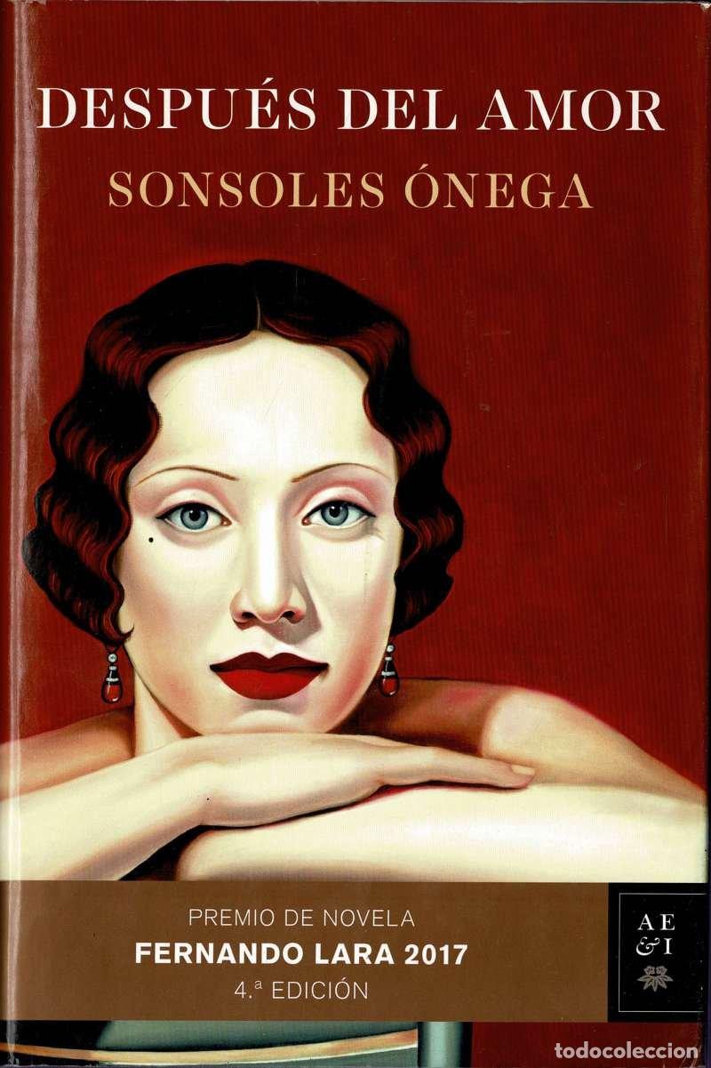 Libros de segunda mano: Despu&eacute;s del amor - Sonsoles Onega Salcedo