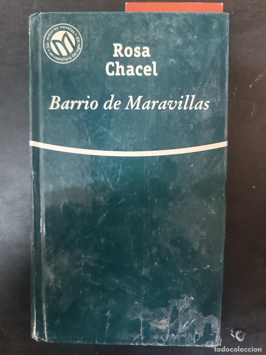 Libros de segunda mano: Barrio de Maravillas Rosa Chacel