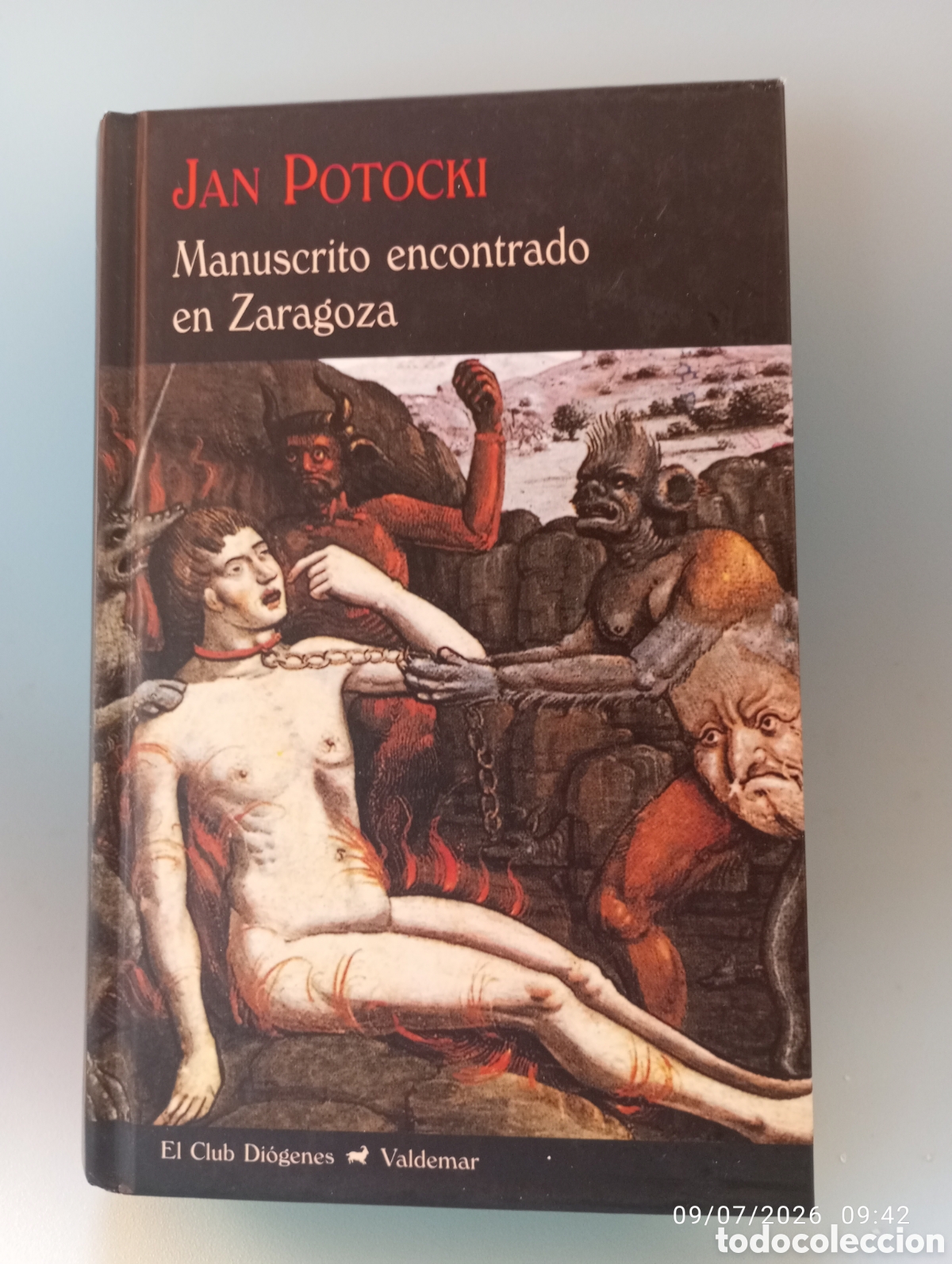 Livres d'occasion: Jan Potocki . Manuscrito encontrado en Zaragoza.Club Diogenes . Valdemar.