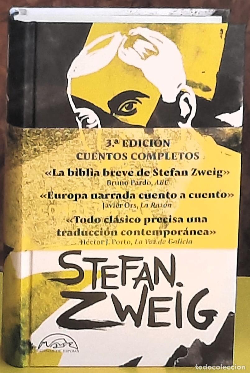 Libros de segunda mano: CUENTOS COMPLETOS. Stefan Zweig. Editorial: P&aacute;ginas de Espuma. 3&ordf;. edici&oacute;n; julio 2024