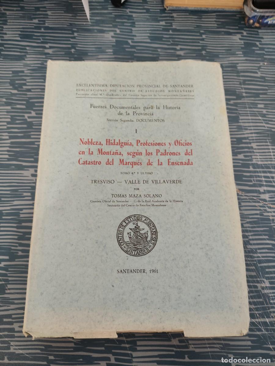 Libros de segunda mano: NOBLEZA, HIDALGUIA,PROFESIONES Y OFICIOS EN LA MONTA&Ntilde;A,SEGUN LOS PADRONES DEL CATASTRO.....LEER.