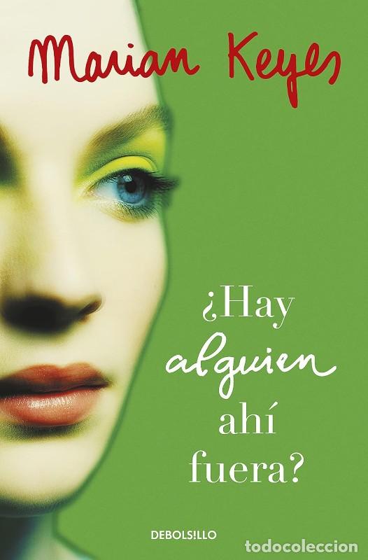 Libros de segunda mano: &iquest;Hay Alguien Ah&iacute; Fuera? - Fern&aacute;ndez de Villavencio, Aurora - Debolsillo - Hermanas Walsh, 425