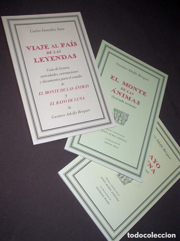Second hand books: VIAJE AL PA&Iacute;S DE LAS LEYENDAS: EL MONTE DE LAS &Aacute;NIMAS y EL RAYO DE LUNA. Gustavo Adolfo B&eacute;cquer. VER
