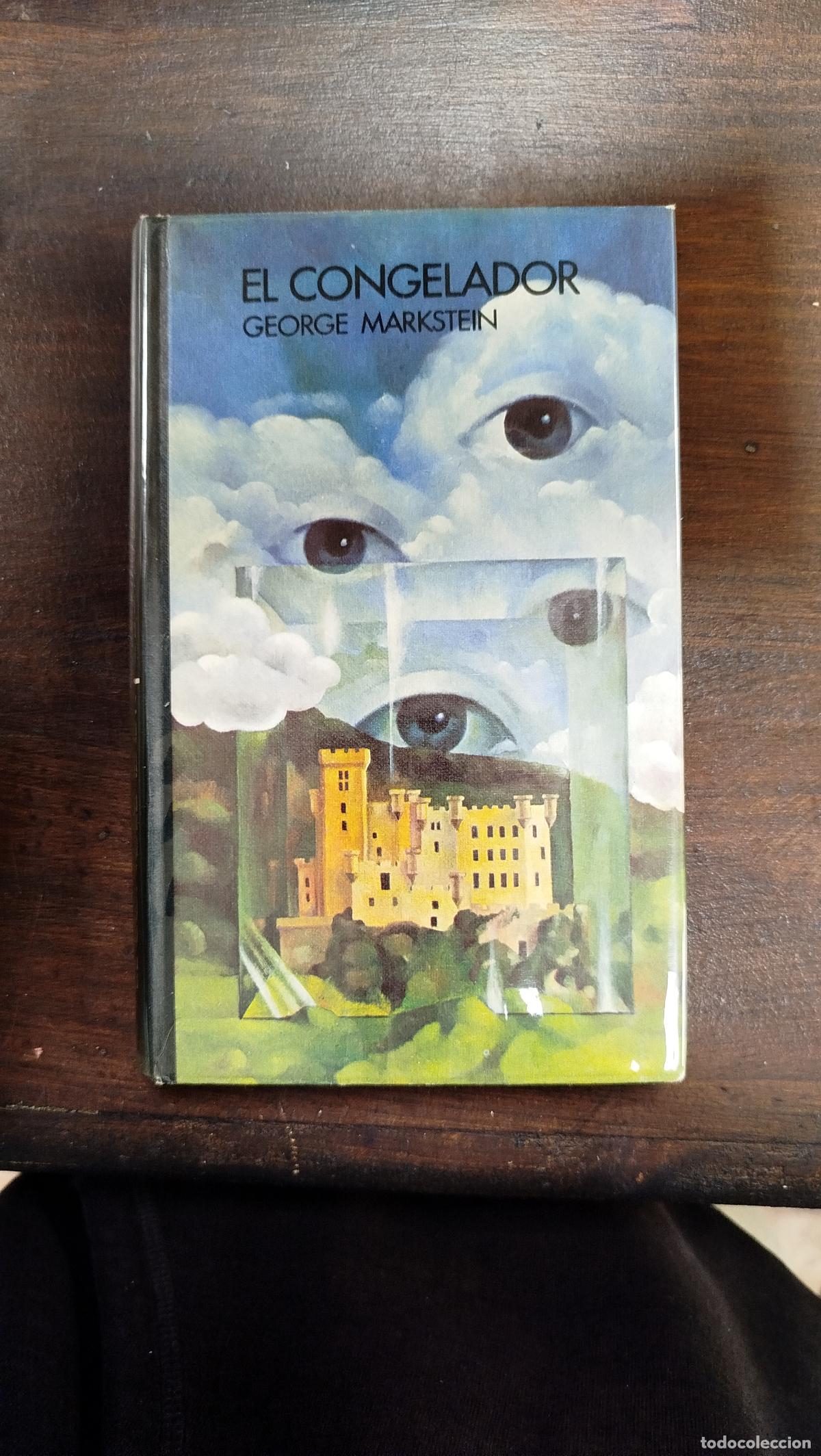 Libros de segunda mano: EL CONGELADOR - GEORGE MARKSTEIN
