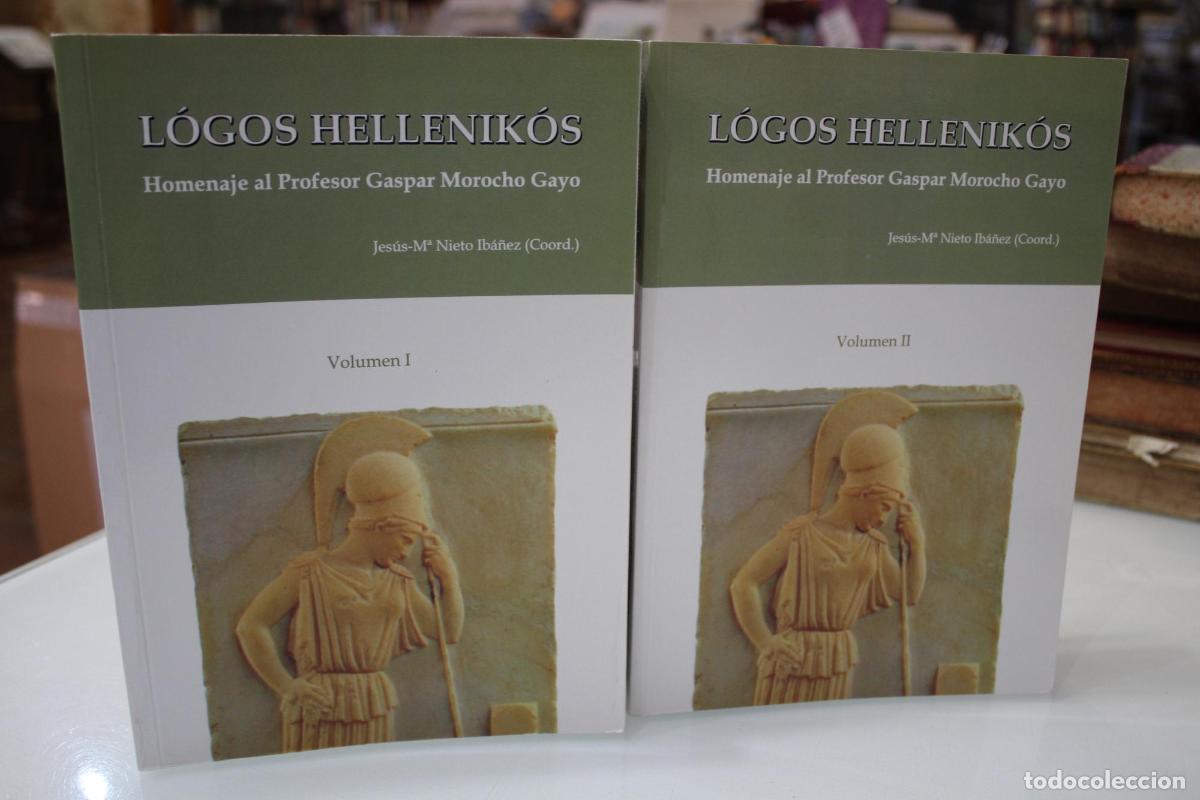 Libros de segunda mano: Logos Hellenik&oacute;s: Homenaje al Profesor Gaspar Morocho Gayo (2 tomos) - Jesus Maria Nieto Iba&ntilde;ez (coo