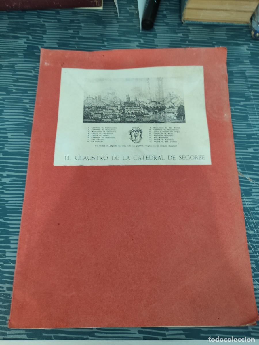 Libros de segunda mano: EL CLAUSTRO DE LA CATEDRAL DE SEGORE,VER FOTOS.