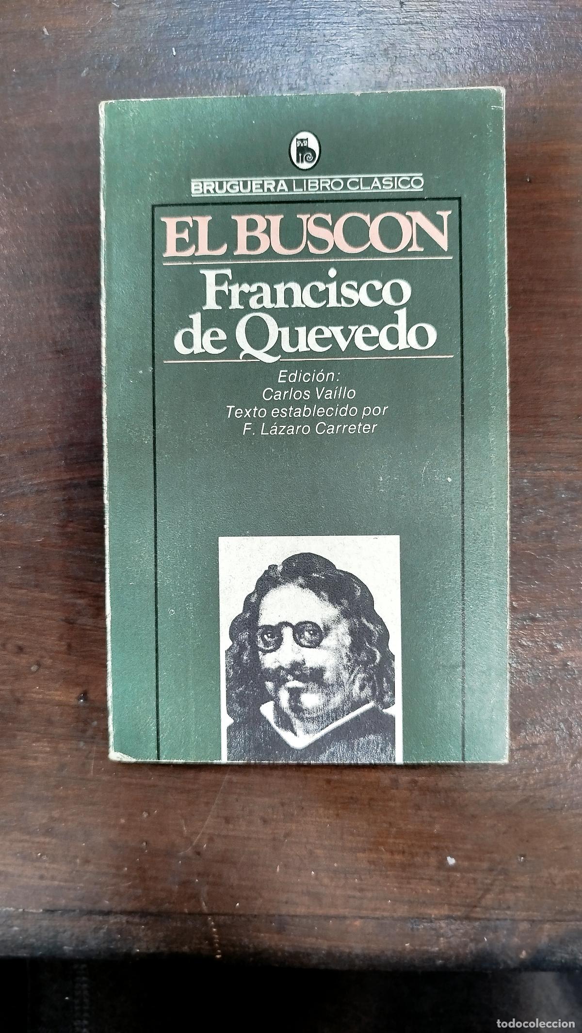 Libros de segunda mano: EL BUSC&Oacute;N - FRANCISCO DE QUEVEDO