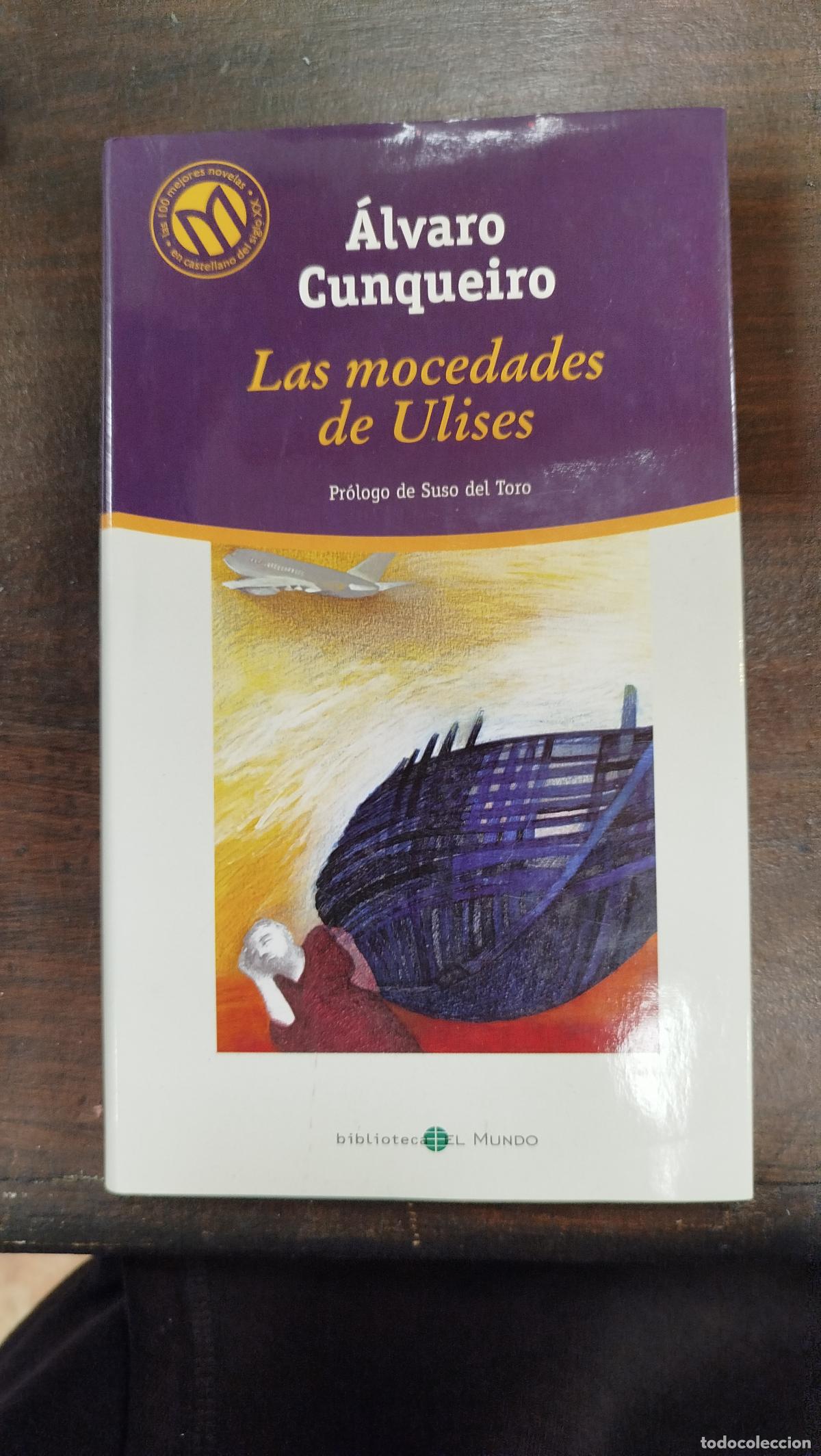 Libros de segunda mano: LAS MOCEDADES DE ULISES - &Aacute;LVARO CUNQUEIRO