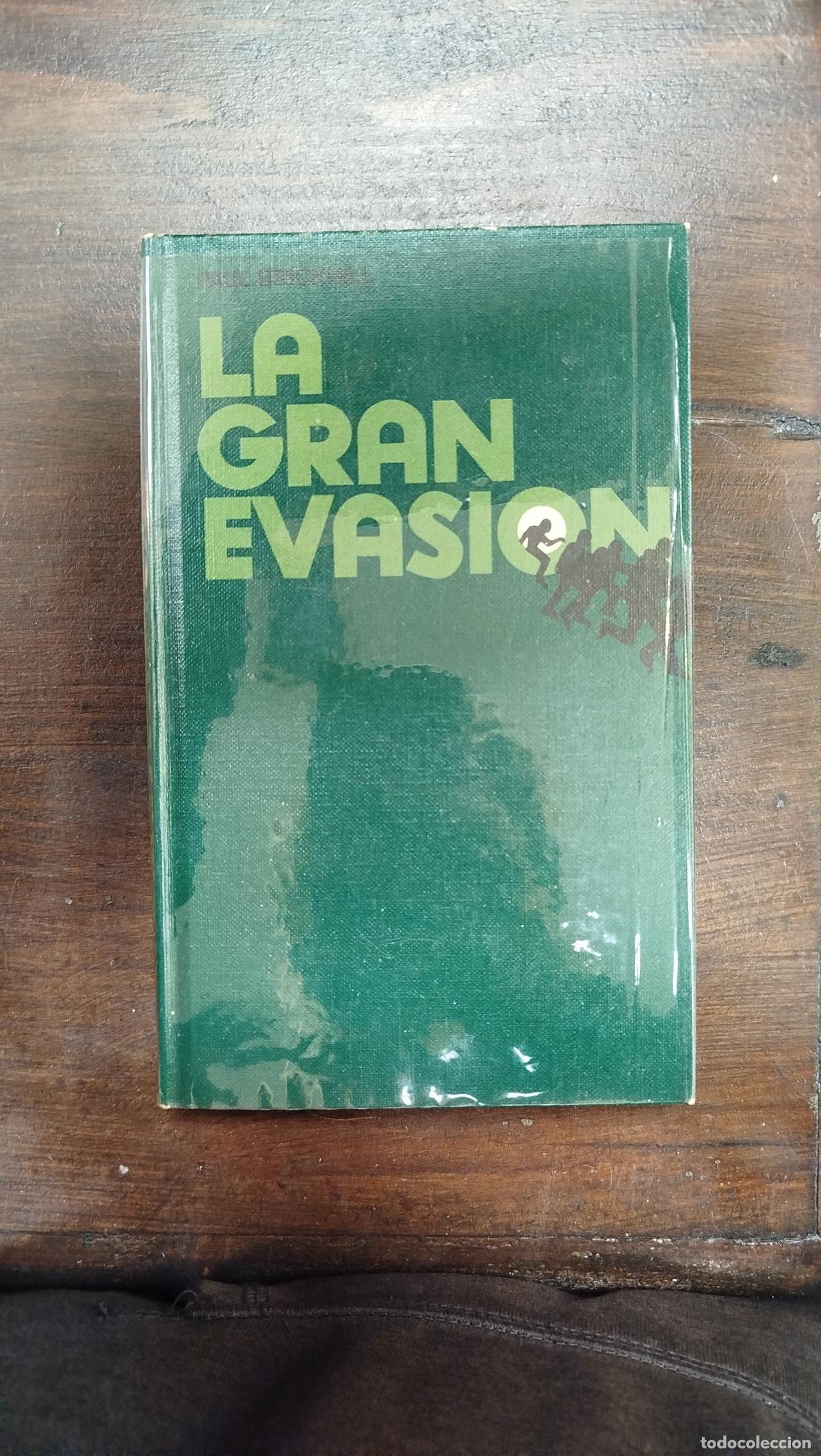 Libros de segunda mano: LA GRAN EVASI&Oacute;N - PAUL BRICKHILL