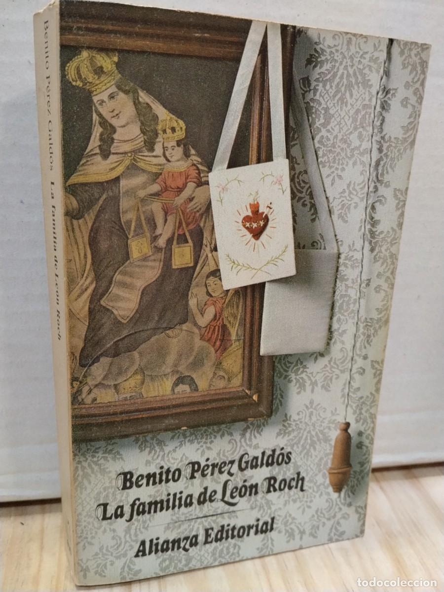 Second hand books: Benito P&eacute;rez Gald&oacute;s. La familia de Le&oacute;n Roch
