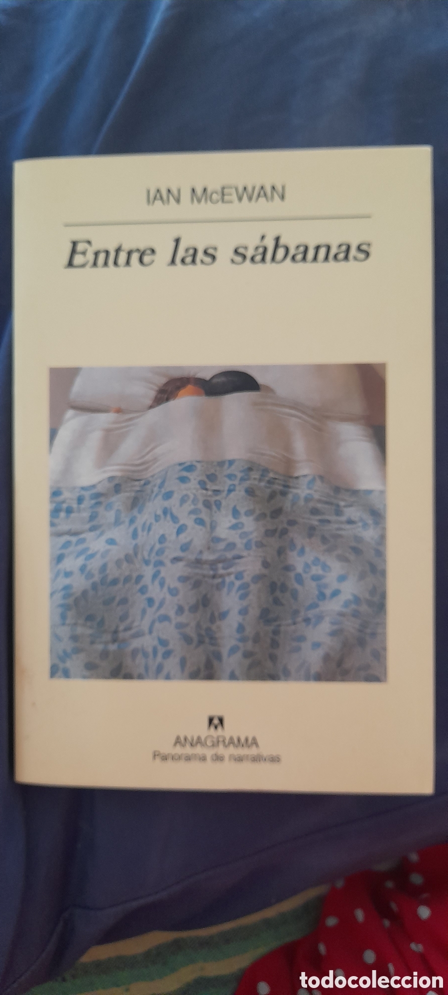 Libros de segunda mano: Entre las s&aacute;banas. Ian McEwan