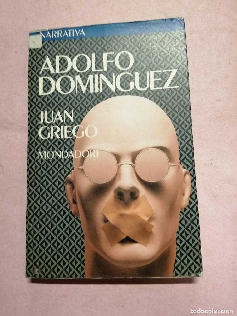 Libros de segunda mano: JUAN GRIEGO (ADOLFO DOMINGUEZ)