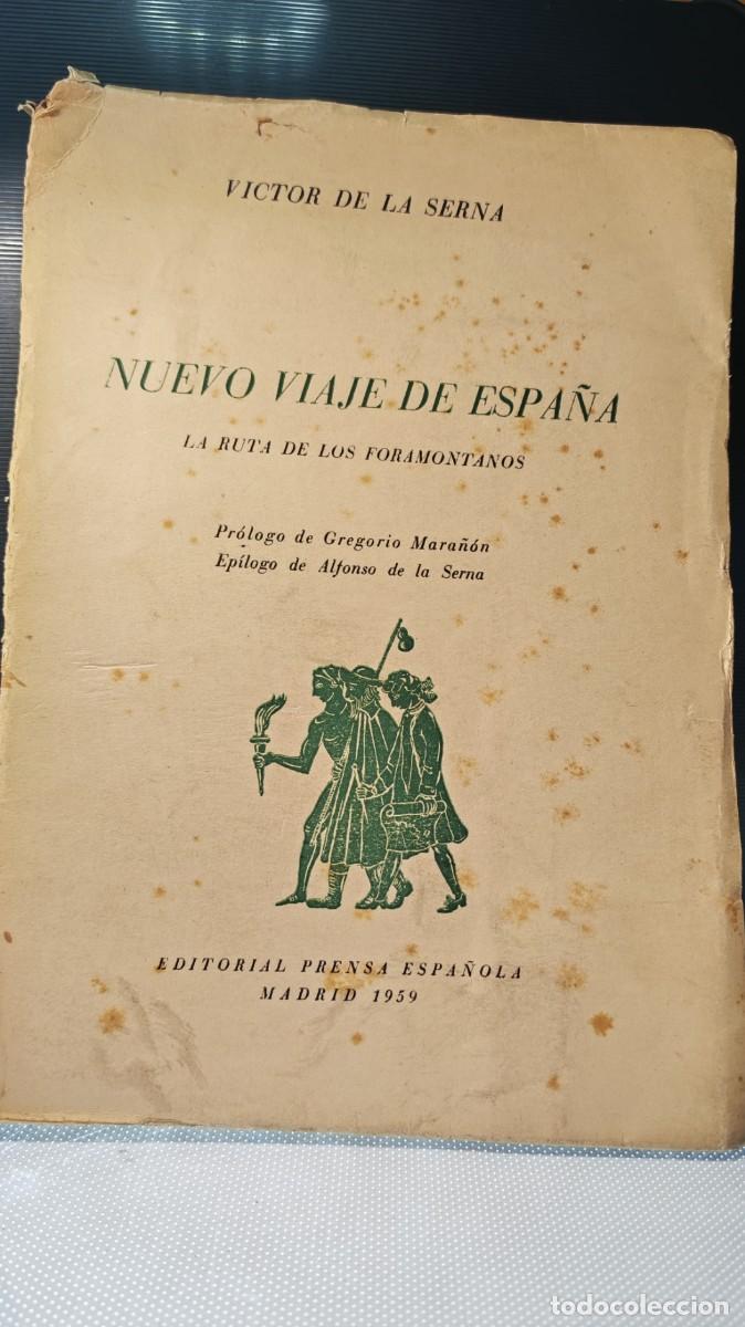 Libros de segunda mano: Nuevo viaje de Espa&ntilde;a: La ruta de los foramontanos
