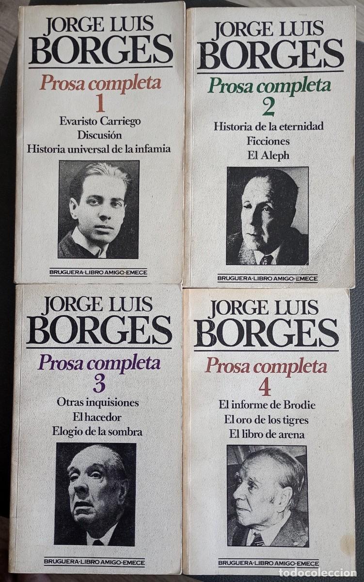 Libros de segunda mano: Jorge Luis Borges . Prosa completa, 1, 2, 3 y 4