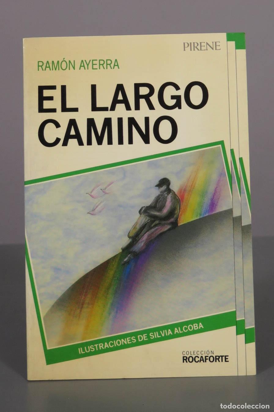 Libros de segunda mano: El largo camino - Ram&oacute;n Ayerra - Pirene Editorial